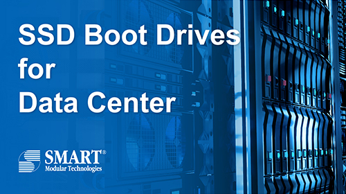 Meet the Ideal SSD Boot Drive for Data Centre